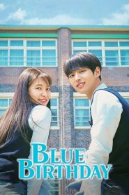 Blue Birthday (2021) Tv Show