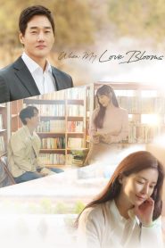 When My Love Blooms: Season 1